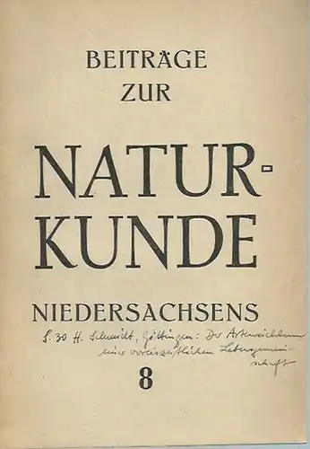 Niedersachsen. - Weigold: Beiträge zur Naturkunde Niedersachsens Nr. 8, 1949. Herausgeber: Dr. Weigold, Landesmuseum Hannover. 