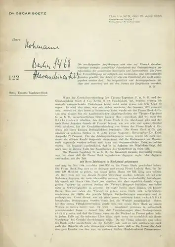 Goetz, Dr. Oscar: Privatbrief Nr. 122 von Oscar Goetz für einzelne Gläubiger zur Information der unmittelbar Beteiligten und Interessierten über die Geschäftsverbindung der Theater Tageblatt.. 