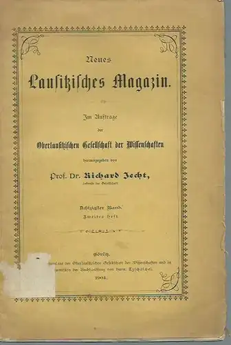 Lausitz. - Richard Jecht (Herausgeber): Neues Lausitzisches Magazin. Band 80, Heft 2. Im Auftrage der Oberlausitzischen Gesellschaft der Wissenschaften herausgegeben von Richard Jecht.