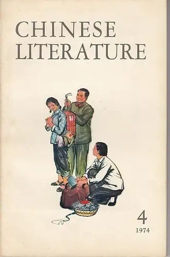 Chinese Literature: Chinese Literature - No. 4, 1974. Content (Stories): Two buckets of water - Hao Jan / Date orchard - Hao Jan / An old deputy - Fu Chih-kuei. 