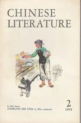 Chinese Literature: Chinese Literature - No. 2, 1975. Content - Poems: Mount Lushan - Chia Man / Two generations - Huang Ho-lang. 