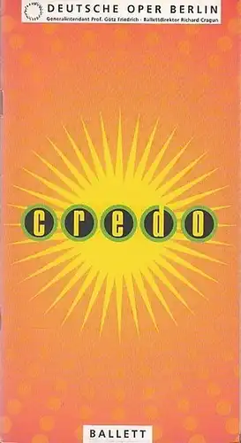 Berlin, Deutsche Oper, Tryptychon brasilianischer Chereographen: Credo. 3 Uraufführungen.  Spielzeit 1997.  Generalintendant  Friedrich, Götz.   Ballettdirektor  Cragun, Richard.  1.. 