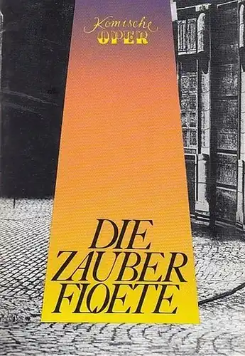 Berlin, Komische Oper. Schikaneder, Emanuel.  Musik Mozart, Wolfgang Amadeus: Die Zauberflöte. Oper in 2 Akten.  Spielzeit 1996. Inszenierung  Kupfer, Harry.. 