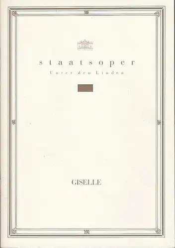 Berlin, Staatsoper unter den Linden.  Musik  von Adam,  Adolphe: Giselle  oder Die Wilis. Spielzei 1994.  Intendant  Quander, Georg.  Inszenierung  Bischoff, Egon.   Musikalische Leitung   Stolze, Werner. Chereographie Perrot,Jules / Coralli, Jean / Petip