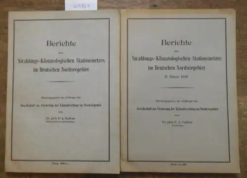 Galbas, P. A: Berichte des Strahlungs-Klimatologischen Stationsnetzes im Deutschen Nordseegebiet. Bände 1 und 2. Herausgegeben im Auftrage der Gesellschaft zur Förderung der Klimaforschung im Nordseegebiet. 