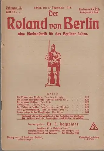 Roland von Berlin - Leipziger, Dr. L. (Hrsg.) -  Leo Leipziger / M. Rapsilber / Helene von Mühlau / Jeremias Doof / Alius...