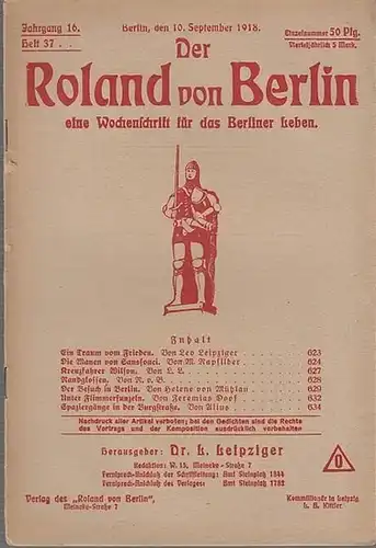 Roland von Berlin   Leipziger, Dr. L. (Hrsg.)    Leo Leipziger / M. Rapsilber / Helene von Mühlau / Jeremias Doof /.. 