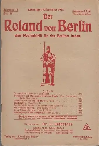 Roland von Berlin - Leipziger, Dr. L. (Hrsg.) -  Leo Leipziger / Felix Neumann /  M. Rapsilber / Helene von Mühlau / Alius...