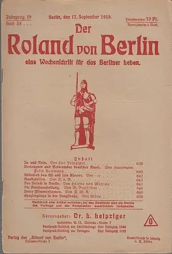 Roland von Berlin   Leipziger, Dr. L. (Hrsg.)    Leo Leipziger / Felix Neumann /  M. Rapsilber / Helene von Mühlau.. 