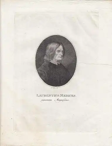Laurentius Medices (Lorenzo Medici, der Prächtige). - A. Clar: Laurentius Medices. Cognomine Magnificus. (Lorenzo I. de Medici, il Magnifico [der Prächtige] 1449 - 1492.) Kupferstich von A. Clar. 