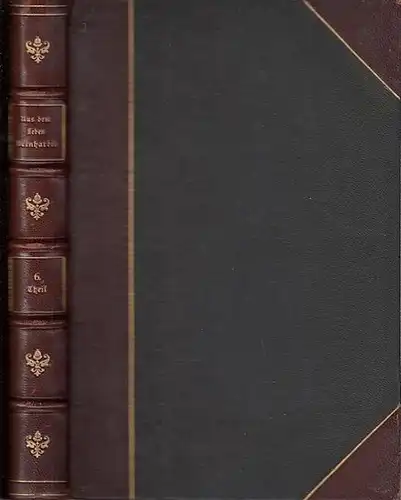 Bernhardi, Theodor von: Aus den letzten Tagen des deutschen Bundes : Tagebuchblätter aus den Jahren 1864 - 1866. (= Aus dem Leben Theodor von Bernhardis ; 6. Theil). 