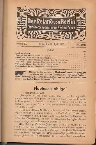 Roland, Der: Der Roland : Eine Wochenschrift für das Berliner Leben. III. Jahrgang mit Heften aus dem Zeitraum April 1904   -  September...