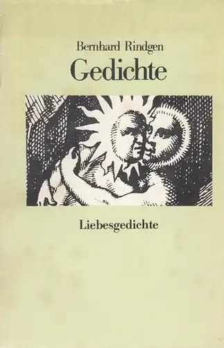 Rindgen, Bernhard: Gedichte.  Liebesgedichte. 
