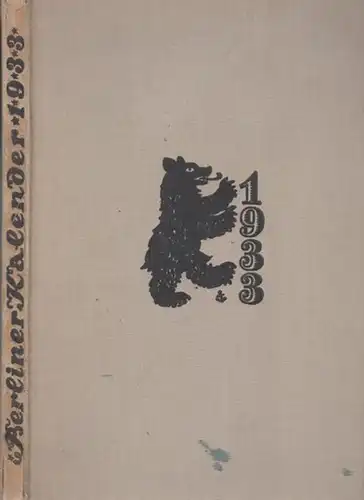 Berliner Kalender 1933.  ( 6. Jahrgang )