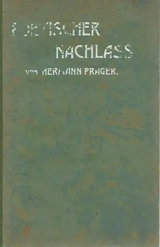 Prager, Hermann: Poetischer Nachlaß. 