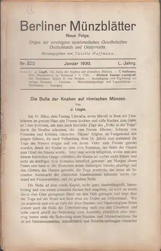 Münzblätter, Berliner.  Tassilo Hoffmann (Hrsg. und Schriftltg.) -  J. Liegle / Richard Vasmer  (Autoren): Berliner Münzblätter.  L. (50.) Jahrg. - No...