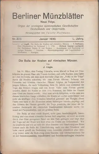 Münzblätter, Berliner.  Tassilo Hoffmann (Hrsg. und Schriftltg.)    J. Liegle / Richard Vasmer  (Autoren): Berliner Münzblätter.  L. (50.) Jahrg.. 