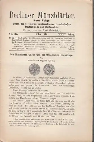Münzblätter, Berliner.  Emil Bahrfeldt (Hrsg.)    Dr. Engelke / Paul Schmidt Neuhaus / E. Stange  (Autoren): Berliner Münzblätter. XXXV. Jahrg.. 