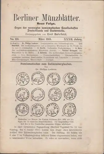 Münzblätter, Berliner.  Emil Bahrfeldt (Hrsg.) -  Philipp Lederer / Emil Bahrfeldt / C. Gurlitt / Theodor Schapper  (Autoren): Berliner Münzblätter.  XXXII...