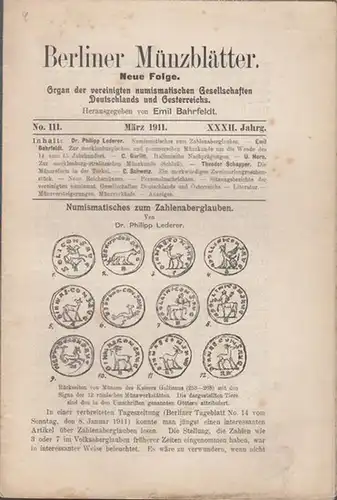 Münzblätter, Berliner.  Emil Bahrfeldt (Hrsg.)    Philipp Lederer / Emil Bahrfeldt / C. Gurlitt / Theodor Schapper  (Autoren): Berliner Münzblätter.. 