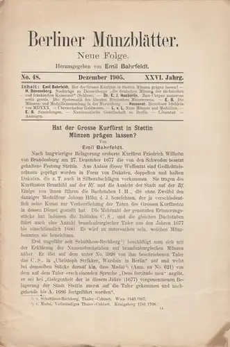 Münzblätter, Berliner.  Emil Bahrfeldt (Schriftltg.)  -   Emil Bahrfeldt /  E.J. Haeberlin (Autoren): Berliner Münzblätter.  Neue Folge. XXVI.  Jahrg...
