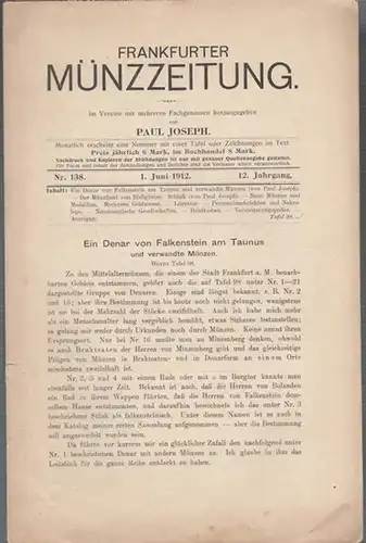 Münzzeitung, Frankfurter.  Paul Joseph (Hrsg.)  - Paul Joseph  (Autoren): Frankfurter Münzzeitung. 12. Jahrgang - Nr. 138 - 1.Juni 1912. Im Vereine mit...