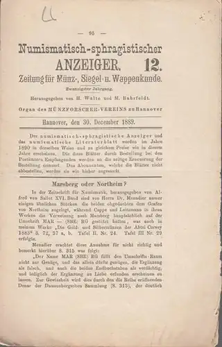 Numismatisch sphragistischer Anzeiger.   H.Walte / M. Bahrfeldt (Hrsg.)   Weingärtner /  M. Bahrfeldt  (Autoren): Numismatisch sphragistischer Anzeiger. 20. Jahrgang.. 