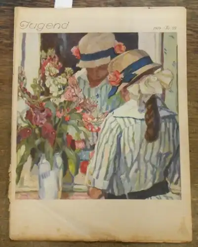 JUGEND    Eugen Kalkschmidt (Hauptschriftltr.) / F.  Ostini / A. Matthäi / F. Langheinrich / C. Franke / G. Queri / R.. 