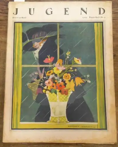 JUGEND    Eugen Kalkschmidt (Hauptschriftltr.)    Fritz v. Ostini / Carl Franke / Karl Höfle (Schriftltr.)     Artur.. 