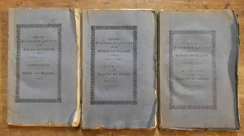 Caroline von England: Historische Denkwürdigkeiten und Aktenstücke aus dem Leben und über den Proceß der Königin Caroline von England. Hefte 1, 2 und 4 (von.. 