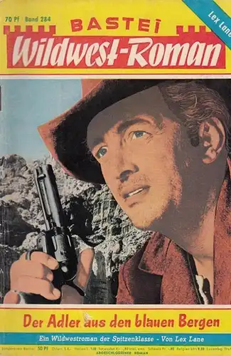 Lane, Lex: Der Adler aus den blauen Bergen. Bd. 284. 