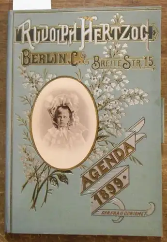 Hertzog, Rudolph ( Kaufhaus in Berlin), Breite Straße, Brüder Straße: Agenda  - Rudolph Hertzog, Berlin. Jahrgang 1899. 