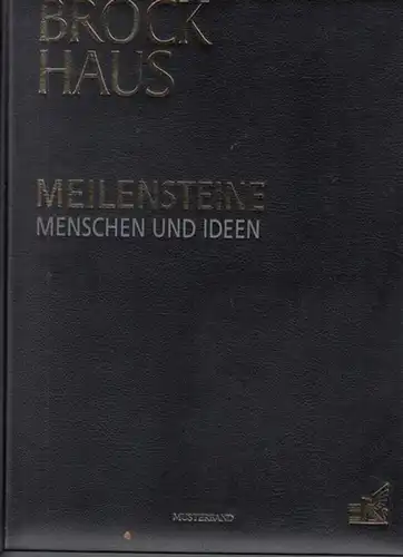 Brockhaus.   Meilensteine.  Menschen und Ideen