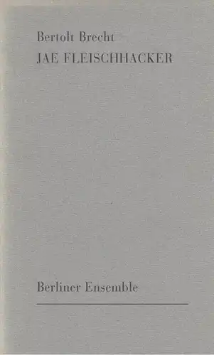 Berliner Ensemble.   Brecht, Bertolt / Redaktion Müller, Heiner: Jae Fleischhacker ( Fragment ).  Spielzeit  1998.   Regie Heise, Thomas.. 