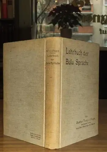 Afrika. - Kamerun. - Hagen, Gunther Tronje von: Lehrbuch der Bulu-Sprache. 