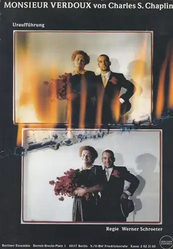 Monsieur Verdoux. / Das Fleischmesser zum Film von Chaplin. Spielzeit: 1997.  Regie: Schroeder, Werner. Bühne / Kostüme: Barsacq, Werner / Dramaturgie: Keppler, Monika /.. 
