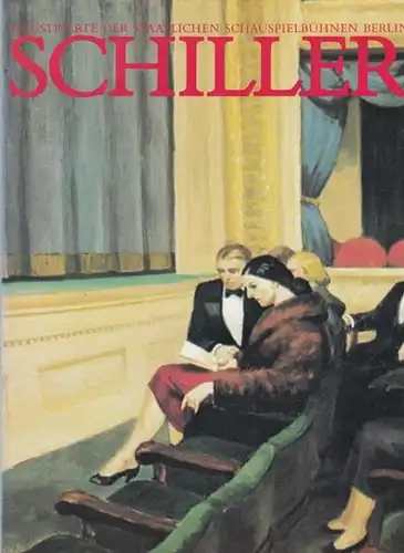 Staatlichen Schauspielbühnen Berlin: Schiller 3. Illustrierte der Staatlichen Schauspielbühnen Berlin. Spielzeit: 1986 / 1987.  Generalintendant Sasse, Heribert.
