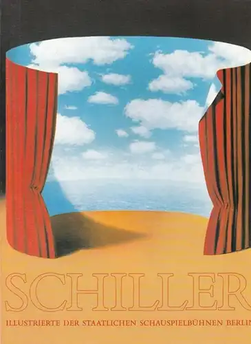 Schiller. Illustrierte der Staatlichen Schauspielbühnen Berlin. Spielzeit: 1985 / 1986.   Generalintendant Sasse, Heribert