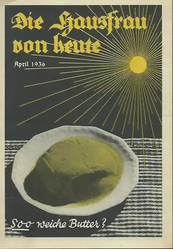 Berliner Städtische Gaswerke Akt.-Ges. - GASAG: GASAG - Rechnung der Geschäftsstelle Pankow vom 14.4.1936. Mit Werbung für den neuen Gas-Kühlschrank: Die Hausfrau von heute. Soo weiche Butter? April 1936. 