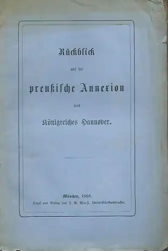 Klopp, Onno: Rückblick auf die preußische Annexion des Königreiches Hannover. 