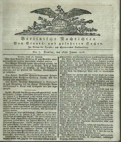 Berlinische Nachrichten: Berlinische Nachrichten. Von Staats- und gelehrten Sachen. No. 7.  Dienstag, den 16ten Januar 1816 und No. 8. Donnerstag, den 18. Januar 1816. 