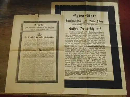 Kaiser Friedrich I: Konvolut von 5 Zeitungsartikeln zum Tode Kaiser Friedrich III. am 15. Juni 1888: Extrablatt zum Schöninger Wochenblatt und Anzeiger vom 15. Juni...