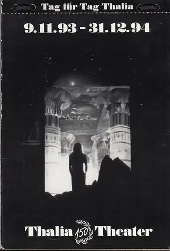 Thalia-Theater Hamburg: Tag für Tag Thalia - Abreißkalender vom 9.11.1993 - 31.12.1994. 