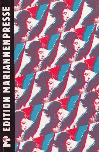 Edition Mariannenpresse. - Hrsg.  Neue Gesellschaft für Literatur ( NGL ): Edition Mariannenpresse. 