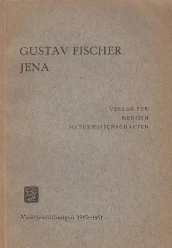 Fischer, Gustav. - Jena: Gustav Fischer.  Jena. 