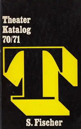 S. Fischer Verlag: Theater Katalog 1970 / 1971. S. Fischer.13. 