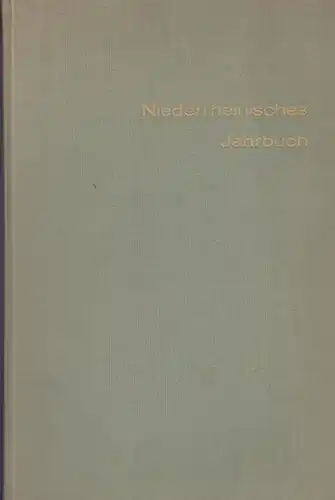 Niederrheinisches Jahrbuch.   Herausgeber: Mock, Arnold / Gilbert de Smet.   mit Beiträgen von Brües, O., Zonnefeld, J. I. S., Alberts, W. J.. 