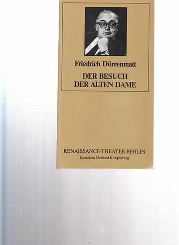 Der Besuch der alten Dame.  Tragische Komödie. Inszenierung : Klingenberg, Gerhard / Bühne Rischer, Rudolf / Kostüme  Skalicky, Jan / Musik Fischer, Peter.. 