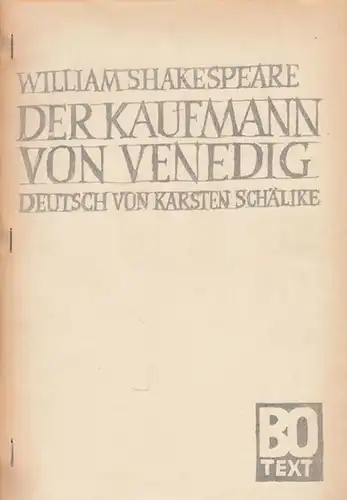 Shakespeare, William: Der Kaufmann von Venedig.  BO Text.  Deutsch von Schälike,  Karsten. 