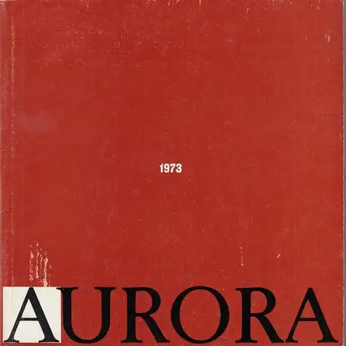 Aurora - Kunstverlag Leningrad: Aurora 1973.  In der Zeitspanne von 50 Jahren dargestellt.  Die Kunst der 15 Sowjetrepubliken. 